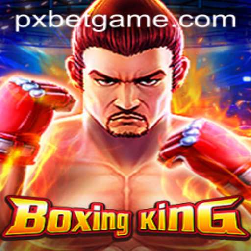 Discover the Thrilling World of BoxingKing: A Glimpse into PXBET's Latest Sports Phenomenon