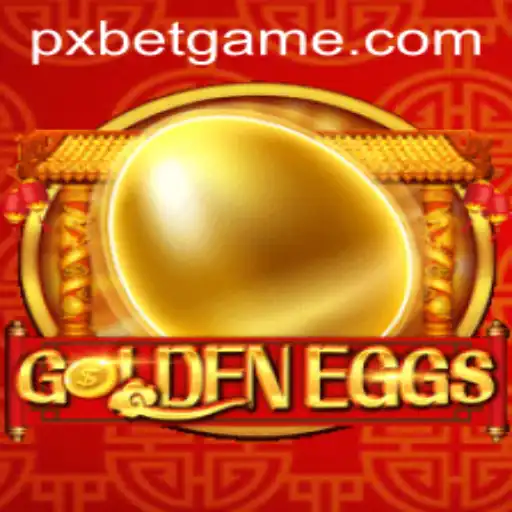 GoldenEggs: An Exciting Adventure in the World of PXBET