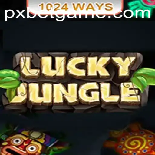 Exploring the Exciting World of LuckyJungle1024: A Pioneer in Digital Entertainment with PXBET