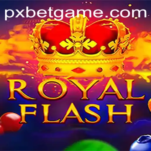 Discover the Thrills of RoyalFlash: A New Gaming Sensation