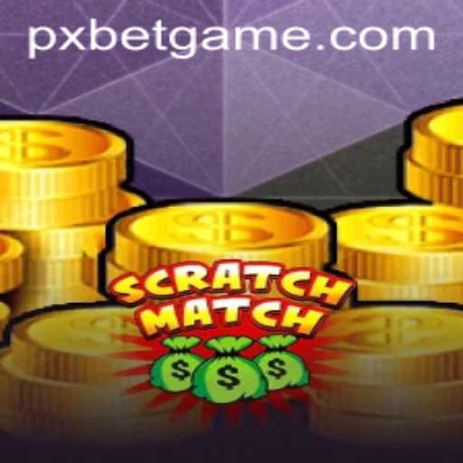 Exploring ScratchMatch: The Thrilling World of PXBET